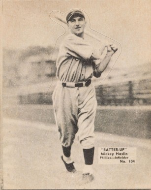1934 Batter Up Mickey Haslin #104 Baseball Card