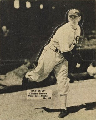 1934 Batter Up Clinton Brown #82 Baseball Card
