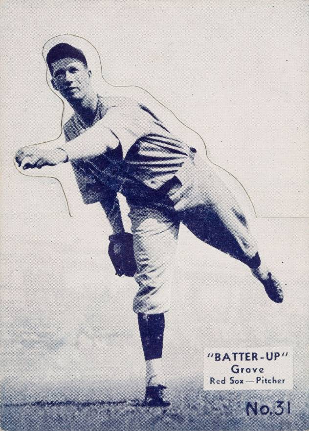 1934 Batter Up Lefty Grove #31 Baseball Card