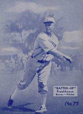 1934 Batter Up Fred Frankhouse #75 Baseball Card