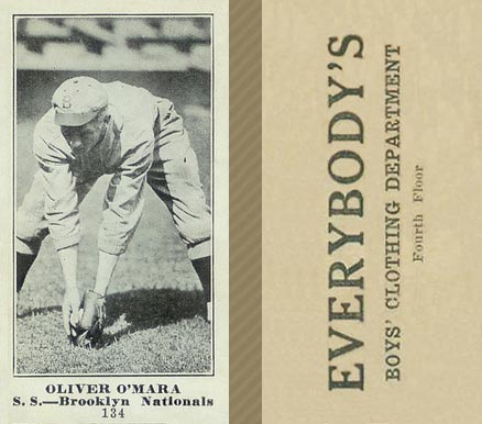 1916 Everybody's Oliver O'Mara #134 Baseball Card