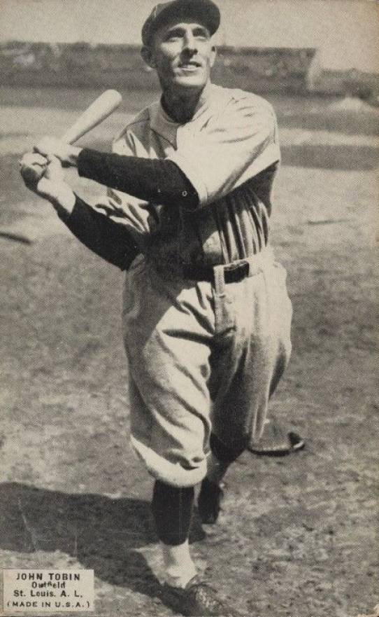 1925 Exhibits 1925 (Set 4) John Tobin # Baseball Card