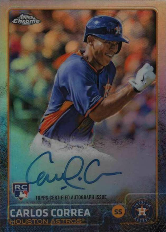 2016 Topps Chrome 2015 Topps Chrome Rookie Autographs Carlos Correa #AR-CC Baseball Card