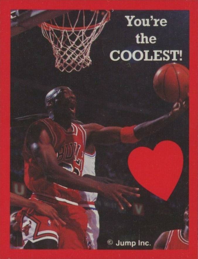 1991 Cleo Michael Jordan Valentines You're the Coolest! # Basketball Card