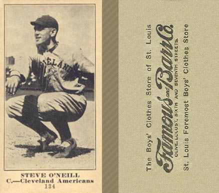 1916 Famous & Barr Co. Steve O'Neill #134 Baseball Card