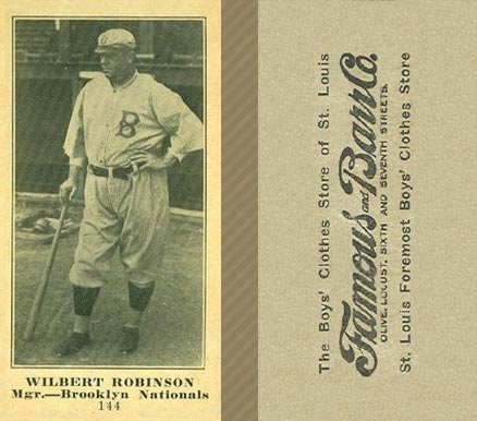 1916 Famous & Barr Co. Wilbert Robinson #144 Baseball Card