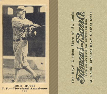 1916 Famous & Barr Co. Bob Roth #145 Baseball Card