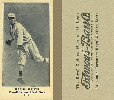1916 Famous & Barr Co. Babe Ruth #151 Baseball Card