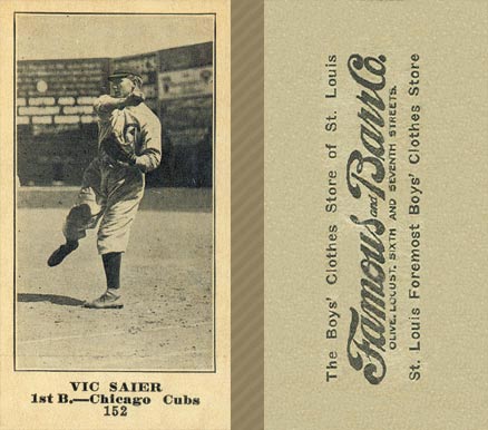 1916 Famous & Barr Co. Vic Saier #152 Baseball Card