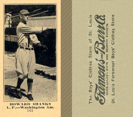 1916 Famous & Barr Co. Howard Shanks #162 Baseball Card