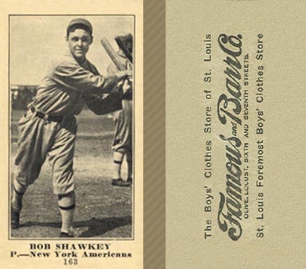 1916 Famous & Barr Co. Bob Shawkey #163 Baseball Card