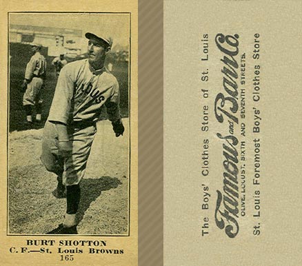 1916 Famous & Barr Co. Burt Shotton #165 Baseball Card