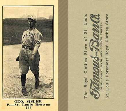1916 Famous & Barr Co. Geo. Sisler #166 Baseball Card