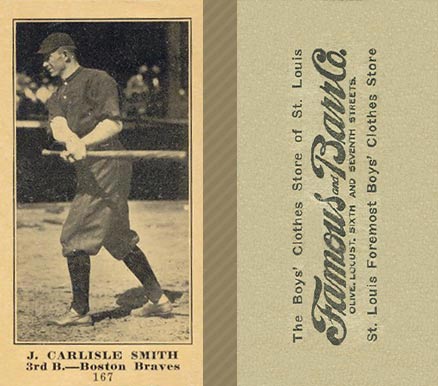 1916 Famous & Barr Co. J. Carlisle Smith #167 Baseball Card