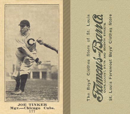 1916 Famous & Barr Co. Joe Tinker #177 Baseball Card