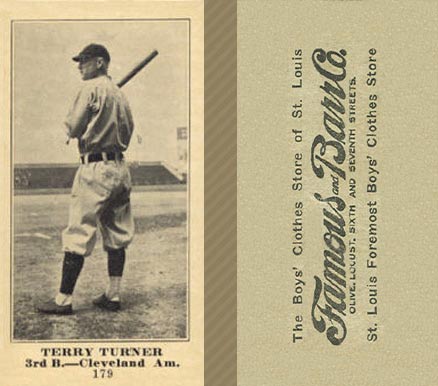 1916 Famous & Barr Co. Terry Turner #179 Baseball Card