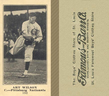 1916 Famous & Barr Co. Art Wilson #192 Baseball Card