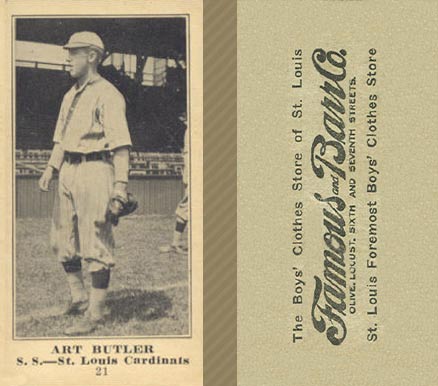 1916 Famous & Barr Co. Art Butler #21 Baseball Card