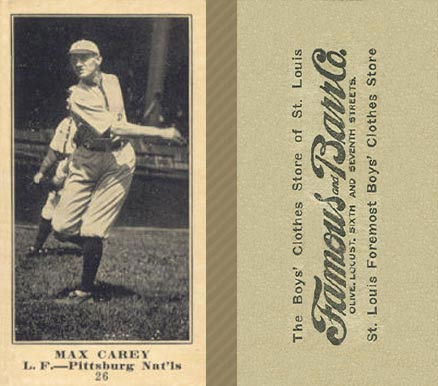 1916 Famous & Barr Co. Max Carey #26 Baseball Card