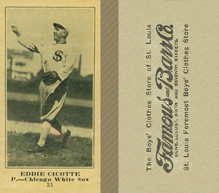 1916 Famous & Barr Co. Eddie Cicotte #31 Baseball Card