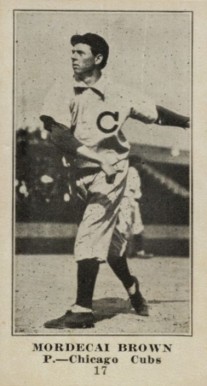 1916 Famous & Barr Co. Mordecai Brown #17 Baseball Card
