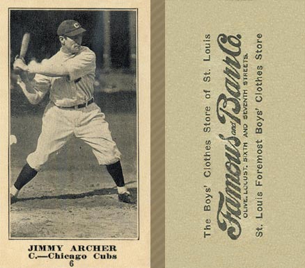1916 Famous & Barr Co. Jimmy Archer #6 Baseball Card