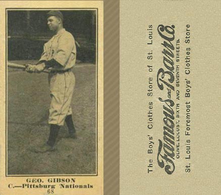 1916 Famous & Barr Co. Geo. Gibson #68 Baseball Card