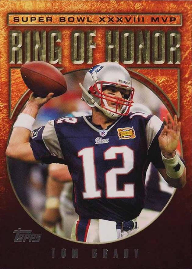 2004 Topps Ring of Honor Tom Brady #RH-38 Football Card