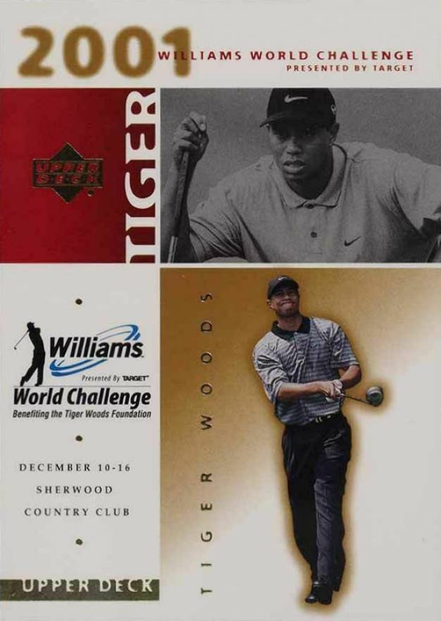 2001 Upper Deck Williams World Challenge Tiger Woods # Golf Card