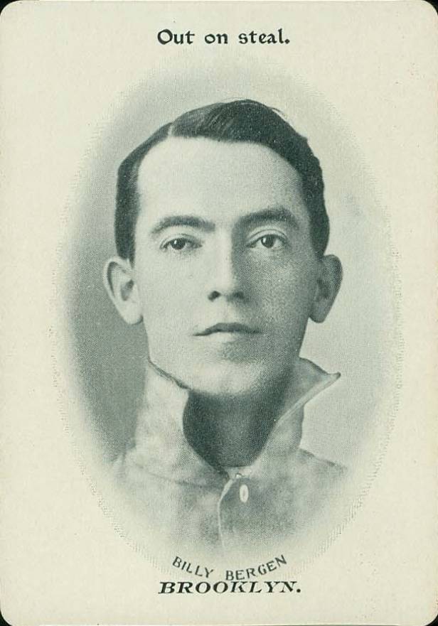 1906 Fan Craze N.L. Billy Bergen # Baseball Card