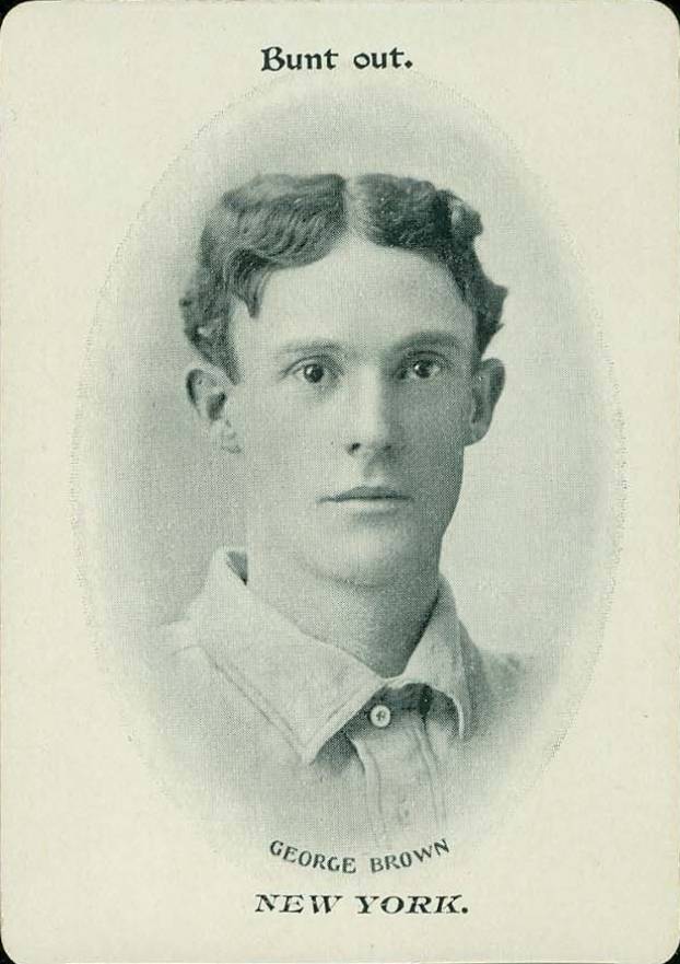 1906 Fan Craze N.L. George Brown # Baseball Card