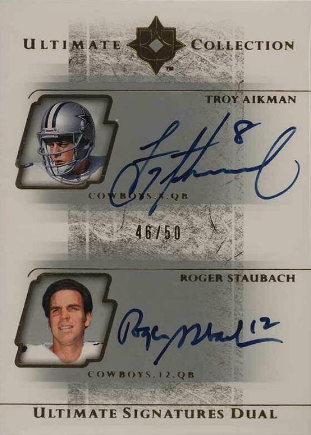 2004 Ultimate Collection Ultimate Signatures Roger Staubach/Troy Aikman #US2AS Football Card
