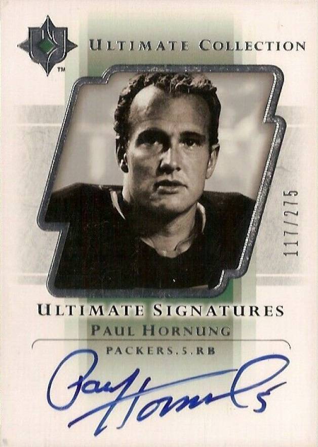 2004 Ultimate Collection Ultimate Signatures Paul Hornung #US-PH Football Card