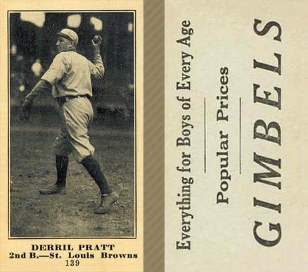 1916 Gimbels Derril Pratt #139 Baseball Card