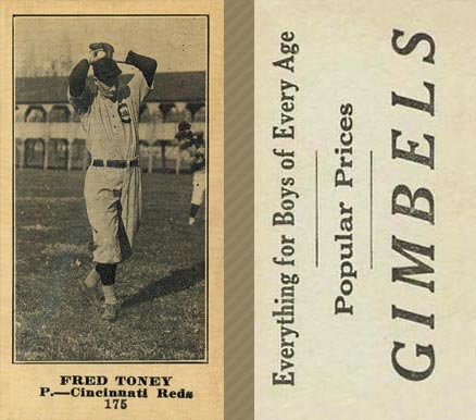 1916 Gimbels Fred Toney #175 Baseball Card