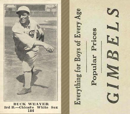 1916 Gimbels Buck Weaver #186 Baseball Card