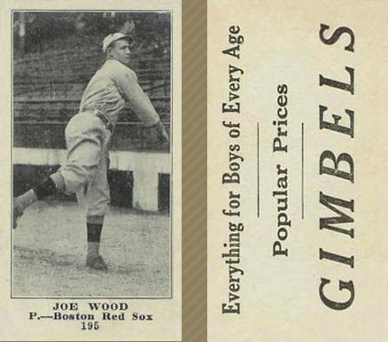 1916 Gimbels Joe Wood #195 Baseball Card