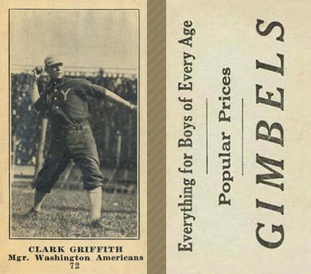 1916 Gimbels Clark Griffith #72 Baseball Card