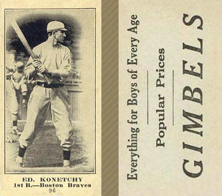 1916 Gimbels Ed. Konetchy #96 Baseball Card