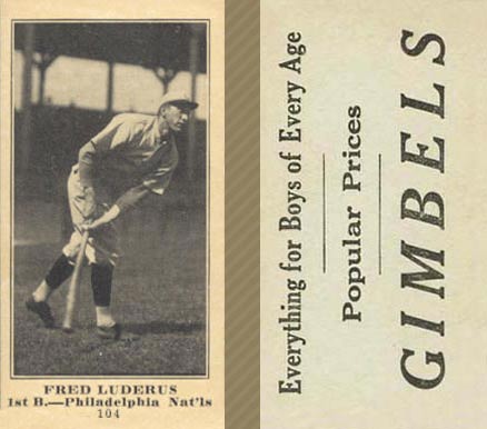 1916 Gimbels (M101-5) Fred Luderus #104 Baseball Card