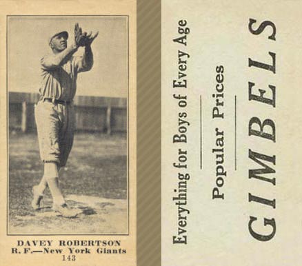 1916 Gimbels (M101-5) Davey Robertson #143 Baseball Card