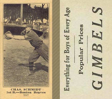1916 Gimbels (M101-5) Chas. Schmidt #157 Baseball Card