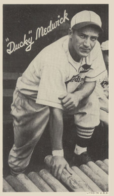 1936 Goudey Premiums-Type 1 (Wide Pen) "Ducky" Medwick # Baseball Card