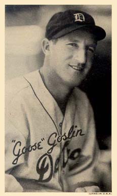 1936 Goudey Premiums-Type 1 (Wide Pen) "Goose" Goslin # Baseball Card