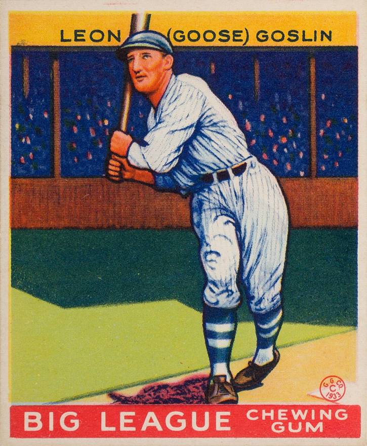 1933 Goudey Leon (Goose) Goslin #168 Baseball Card