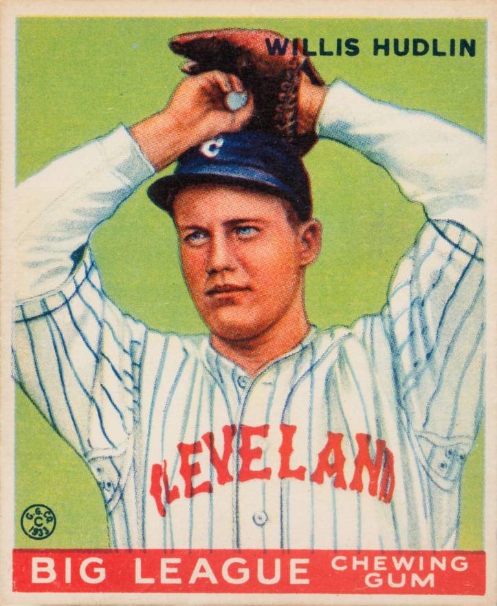 1933 Goudey Willis Hudlin #96 Baseball Card