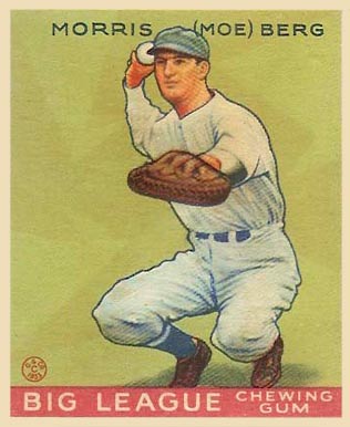 1933 Goudey Morris (Moe) Berg #158 Baseball Card