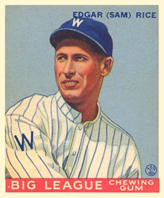 1933 Goudey Edgar (Sam) Rice #134 Baseball Card