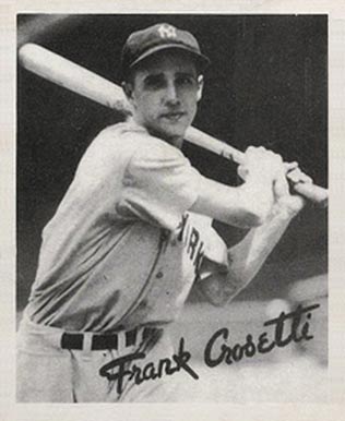 1936 Goudey Frank Crosetti # Baseball Card