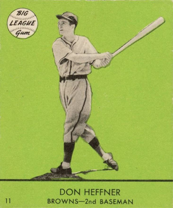 1941 Goudey Don Heffner #11g Baseball Card